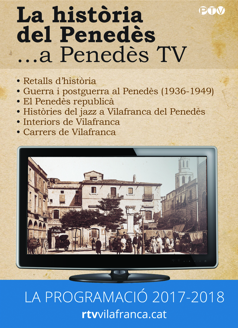 La història del Penedès…a Penedès TV