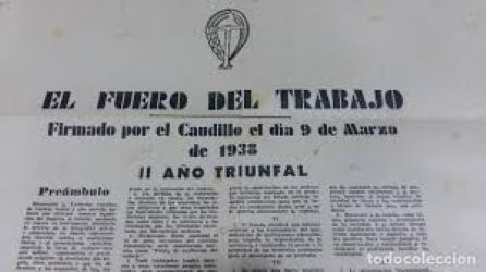 Promulgació pel govern de Franco del Fuero del Trabajo