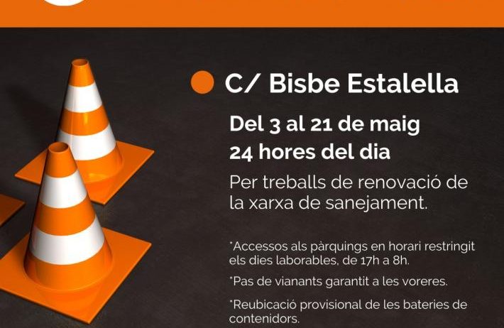 Tall de trànsit al carrer Bisbe Estalella per obres de renovació de la xarxa de sanejament