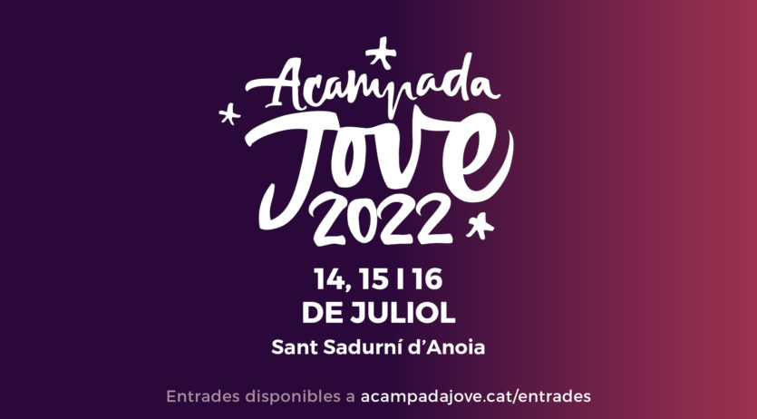 L’Acampada Jove 2022 se celebrarà a Sant Sadurní el 14, 15 i 16 de juliol
