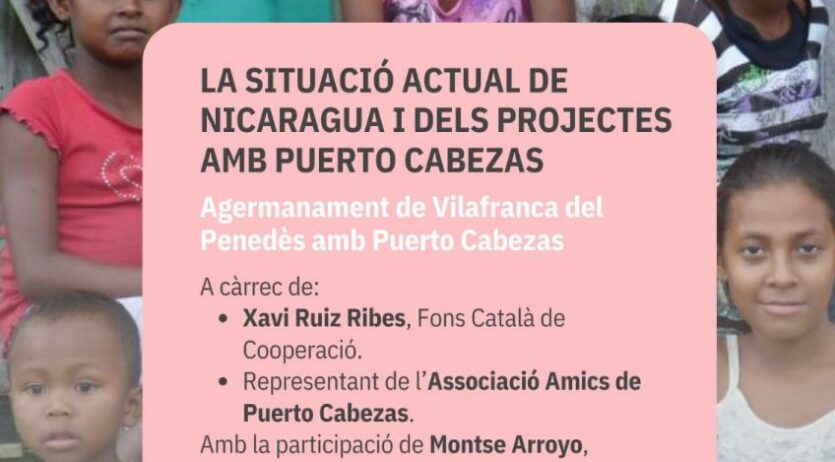 Xerrada sobre la situació a Nicaragua i dels projectes de Vilafranca amb Puerto Cabezas
