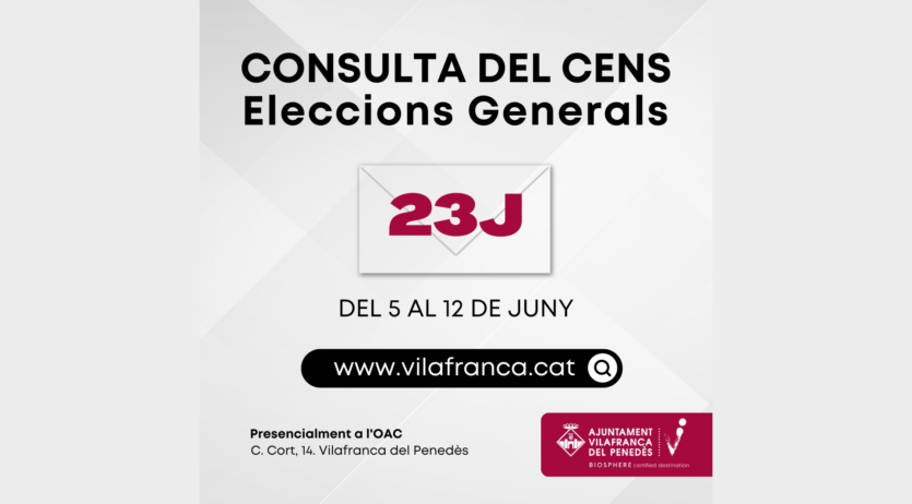 Del 5 al 12 de juny, es pot consultar el cens de les properes Eleccions Generals del 23J