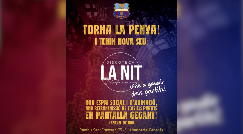 Torna la Penya Barcelonista de Vilafranca amb nova seu a la discoteca La Nit